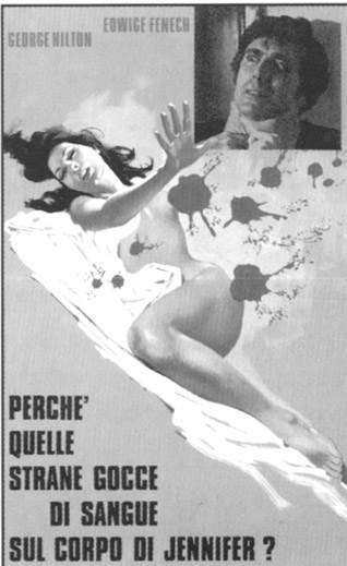 Per che´ quelle strane gocce di sangue sul corpo di Jennifer?